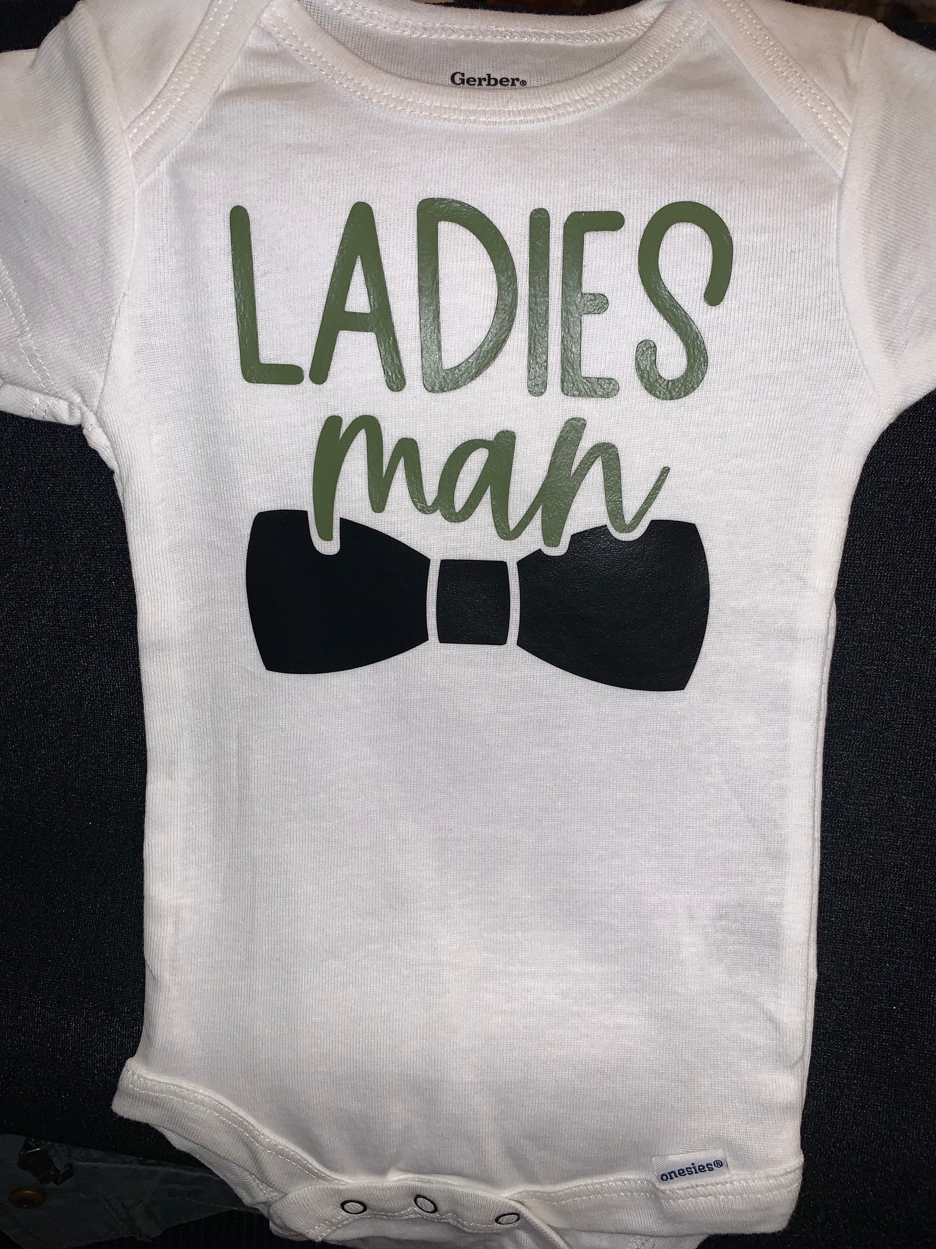 Ladies Man Onesie